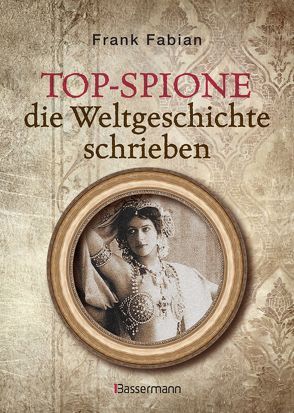 Top-Spione von Fabian,  Frank