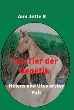 Top Tier der Genetik von R,  Ann Jette