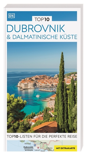 TOP10 Reiseführer Dubrovnik & Dalmatinische Küste