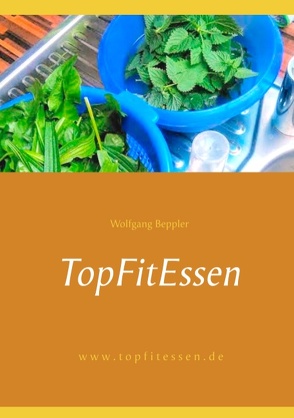 TopFitEssen von Beppler,  Wolfgang