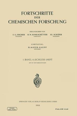 Topics in Current Chemistry 1/4 von Fischer,  F. G., Kohlschütter,  H. W., Schäfer,  K L