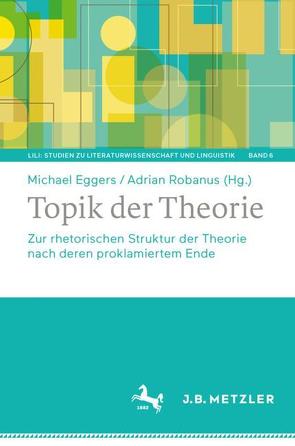 Topik der Theorie von Eggers,  Michael, Robanus,  Adrian