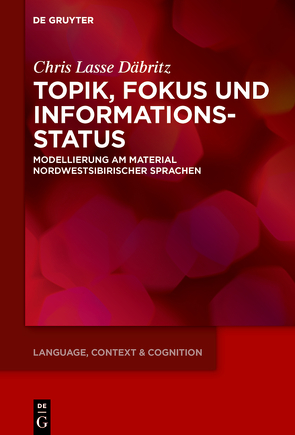 Topik, Fokus und Informationsstatus von Däbritz,  Chris Lasse