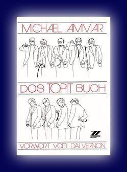 Topit Buch von Ammar,  Michael, Kaufmann,  Richard, Voit,  Harold