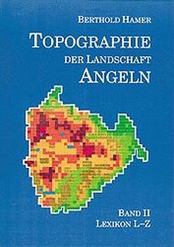 Topographie der Landschaft Angeln von Hamer,  Berthold