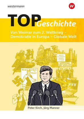 TOP Geschichte 5 von Kirch,  Peter, Manner,  Jörg