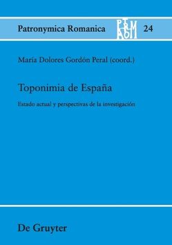 Toponimia de España von Gordón Peral,  María Dolores