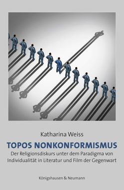 Topos Nonkonformismus von Weiss,  Katharina