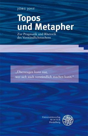 Topos und Metapher von Jost,  Jörg