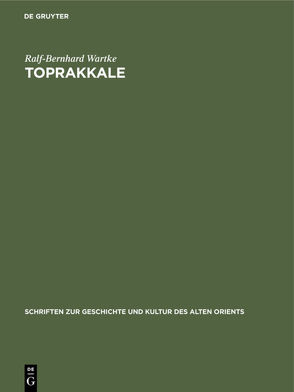 Toprakkale von Wartke,  Ralf-Bernhard