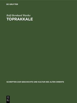 Toprakkale von Wartke,  Ralf-Bernhard