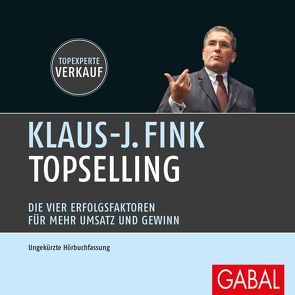 TopSelling von Fink,  Klaus J., Franke,  Gabi, Grauel,  Heiko