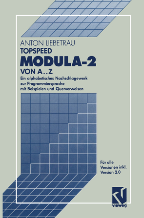 TopSpeed Modula-2 von A..Z von Liebetrau,  Anton