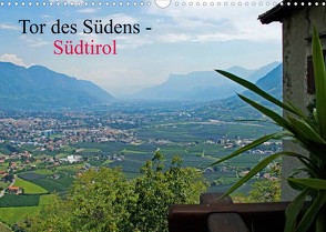 Tor des Südens (Wandkalender 2023 DIN A3 quer) von Albilt,  Rabea