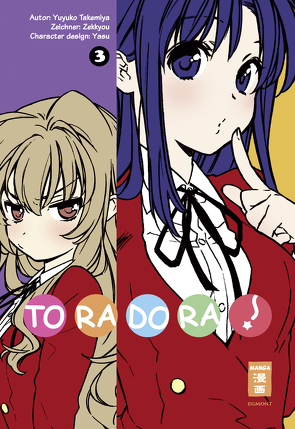 Toradora! 03 von Steinle,  Christine, Takemiya,  Yuyuko, Zekkyou