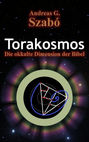 Torakosmos von Szabó,  Andreas G.