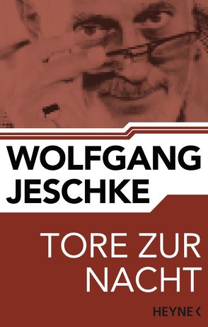 Tore zur Nacht von Jeschke,  Wolfgang