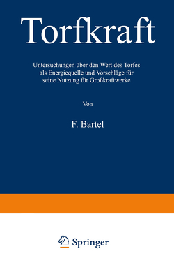 Torfkraft von Bartel,  Friedrich