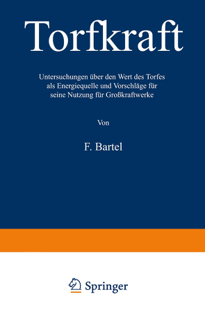 Torfkraft von Bartel,  Friedrich