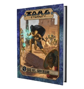 Torg Eternity – Das Nil-Imperium Quellenbuch von Gilbert,  Deanna