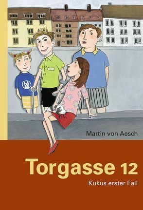 Torgasse 12 von Aesch,  Martin von