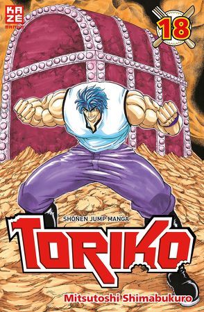 Toriko 18 von Seebeck,  Jürgen, Shimabukuro,  Mitsutoshi