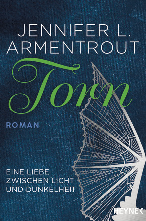 Torn – Eine Liebe zwischen Licht und Dunkelheit von Armentrout,  Jennifer L., Link,  Michaela