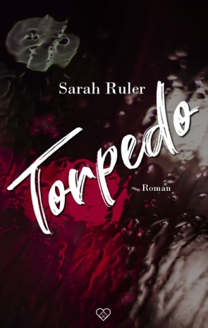 Torpedo von Ruler,  Sarah