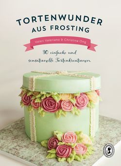 Tortenwunder aus Frosting von Ong,  Christina, Valeriano,  Valeri