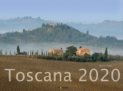 Toscana 2020 – Italien – Bildkalender quer (56 x 42) – Landschaftskalender – Wandkalender von ALPHA EDITION, Haas,  Horst, Nomada Verlag