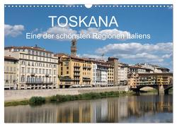 Toskana – eine der schönsten Regionen Italiens (Wandkalender 2024 DIN A3 quer), CALVENDO Monatskalender von Teuber,  Wolfgang