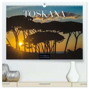 TOSKANA im magischen Licht (hochwertiger Premium Wandkalender 2024 DIN A2 quer), Kunstdruck in Hochglanz von Hoffmann,  Nils