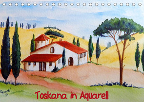 Toskana in Aquarell (AT-Version) (Tischkalender 2022 DIN A5 quer) von Huwer (Gute-Laune-Bilder-Huwer),  Christine