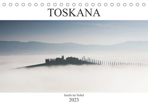 Toskana – Inseln im Nebel (Tischkalender 2023 DIN A5 quer) von Schürholz,  Peter