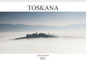 Toskana – Inseln im Nebel (Wandkalender 2021 DIN A3 quer) von Schürholz,  Peter