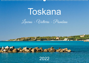 Toskana. Livorno – Volterra – Piombino (Wandkalender 2022 DIN A2 quer) von Kolfenbach,  Klaus