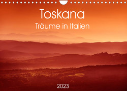 Toskana – Träume in Italien (Wandkalender 2023 DIN A4 quer) von www.20er.net, Zwanzger,  Wolfgang