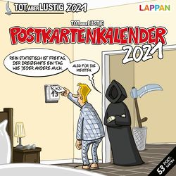 Tot, aber lustig! Postkartenkalender 2021 von Holtschulte,  Michael