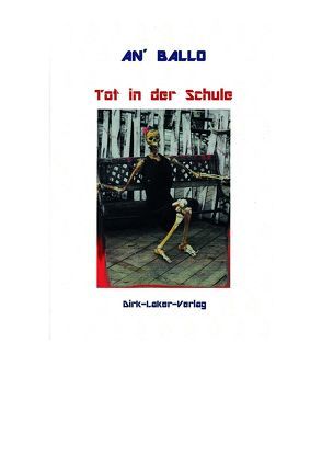 Tot in der Schule von Ballo,  An