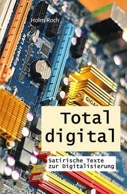 Total digital von Roch,  Holm