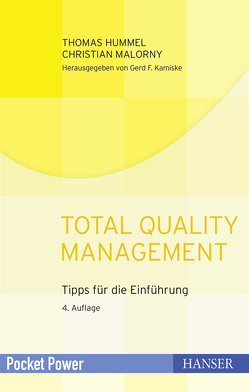 Total Quality Management von Hummel,  Thomas, Malorny,  Christian