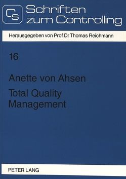 Total Quality Management von von Ahsen,  Anette