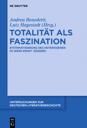 Totalität als Faszination von Benedetti,  Andrea, Hagestedt,  Lutz