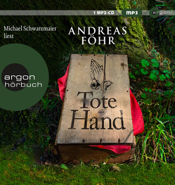 Tote Hand von Föhr ,  Andreas, Schwarzmaier,  Michael