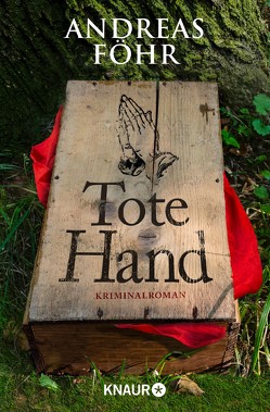 Tote Hand von Föhr ,  Andreas