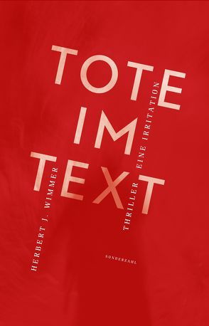 Tote im Text von Wimmer,  Herbert J.