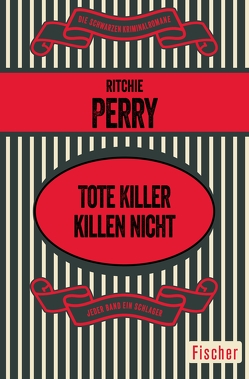 Tote Killer killen nicht von Perry,  Ritchie, Schlück,  Thomas