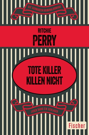 Tote Killer killen nicht von Perry,  Ritchie, Schlück,  Thomas