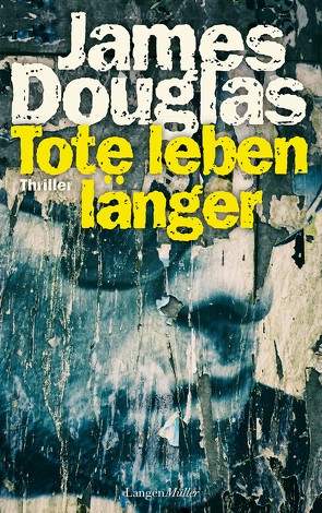 Tote leben länger von Douglas,  James