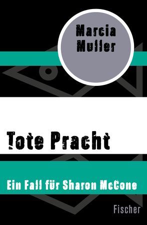 Tote Pracht von Graf,  Gabriele, Muller,  Marcia